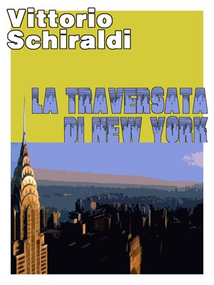 cover image of La traversata di New York